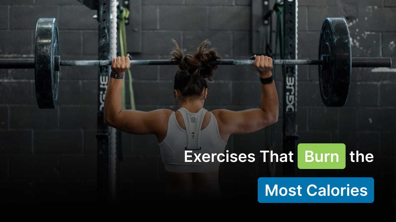 exercises that burn the most calories
